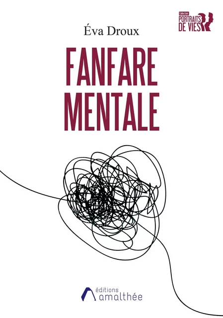 Fanfare mentale - Eva Droux - Éditions Amalthée