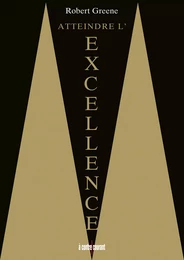 Atteindre l'excellence