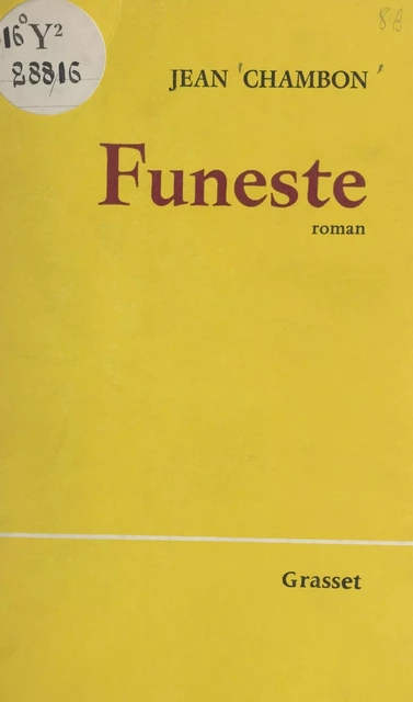 Funeste - Jean Chambon - (Grasset) réédition numérique FeniXX