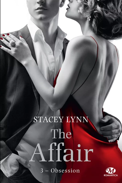 The Affair, T3 : Obsession - Stacey Lynn - Milady