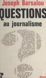 Questions au journalisme