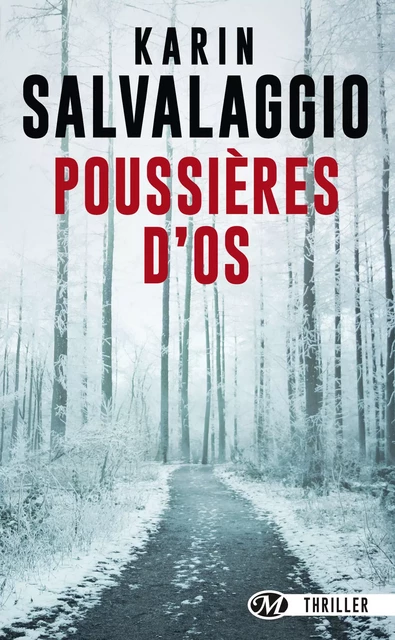 Poussières d'os - Karin Salvalaggio - Bragelonne