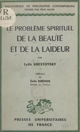 Le problème spirituel de la beauté et de la laideur