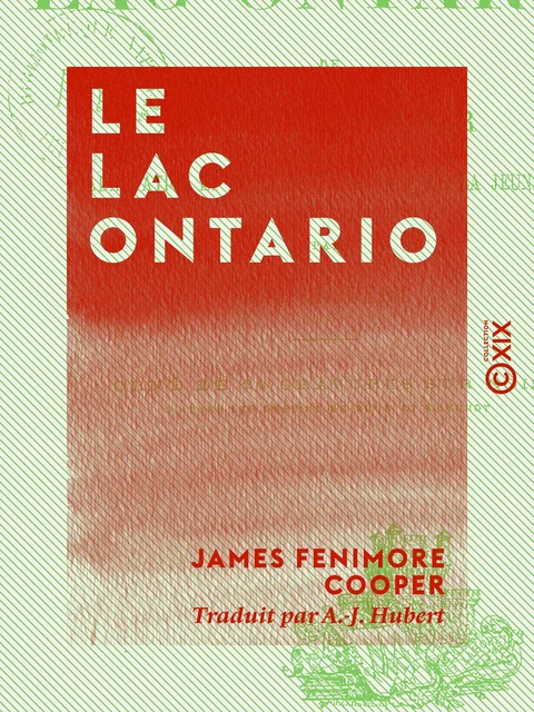 Le Lac Ontario - James Fenimore Cooper - Collection XIX