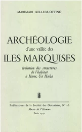 Archéologie d’une vallée des îles Marquises