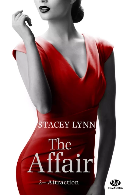 The Affair, T2 : Attraction - Stacey Lynn - Milady