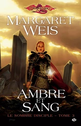 Le Sombre disciple, T3 : Ambre et sang