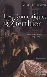 Dans la tourmente - 1773-1776