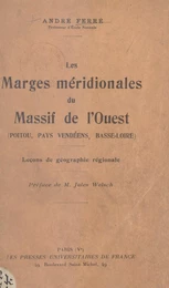 Les marges méridionales du massif de l'Ouest (Poitou, Pays vendéens, Basse-Loire)