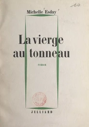 La vierge au tonneau