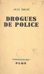 Drogues de police