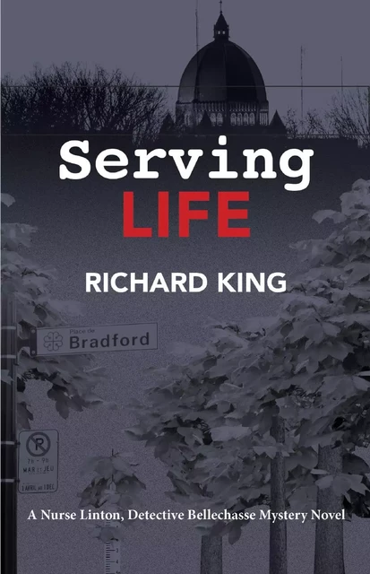 Serving Life - Richard King - Baraka Books