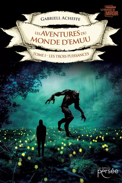 Les aventures du monde d’Emuu – Tome I - Gabriell Acheffe - Éditions Persée