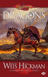 La Guerre des Âmes, T1 : Dragons d'un coucher de soleil