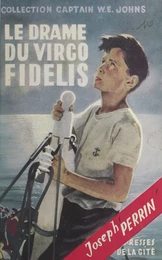 Le drame du Virgo Fidelis