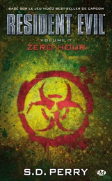 Resident Evil, T7 : Zero Hour