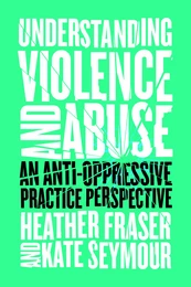 Understanding Violence and Abuse