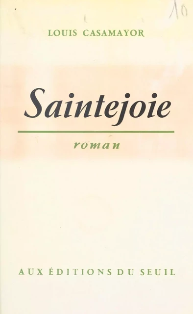 Saintejoie -  Casamayor - Seuil (réédition numérique FeniXX)