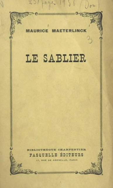 Le sablier - Maurice Maeterlinck - Grasset (réédition numérique FeniXX) 