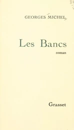 Les bancs