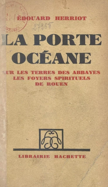 La porte océane - Édouard Herriot - (Hachette) réédition numérique FeniXX