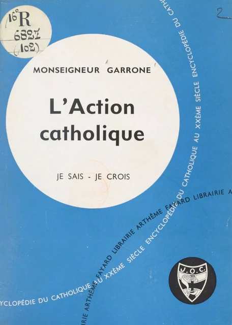 Les problèmes du monde et de l'Église (9) - Gabriel-Marie Garrone - (Fayard) réédition numérique FeniXX