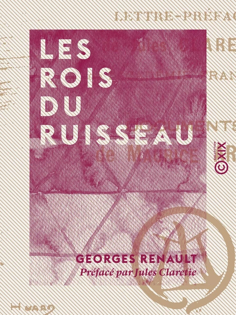 Les Rois du ruisseau - Georges Renault - Collection XIX