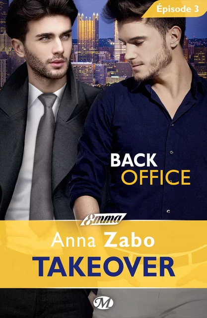 Takeover, T1 : Back Office - Épisode 3 - Anna Zabo - Milady