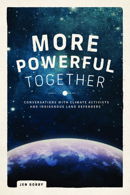 More Powerful Together - Jen Gobby - Fernwood Publishing