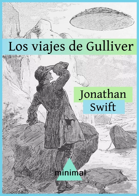 Los viajes de Gulliver - Jonathan Swift - Editorial Minimal