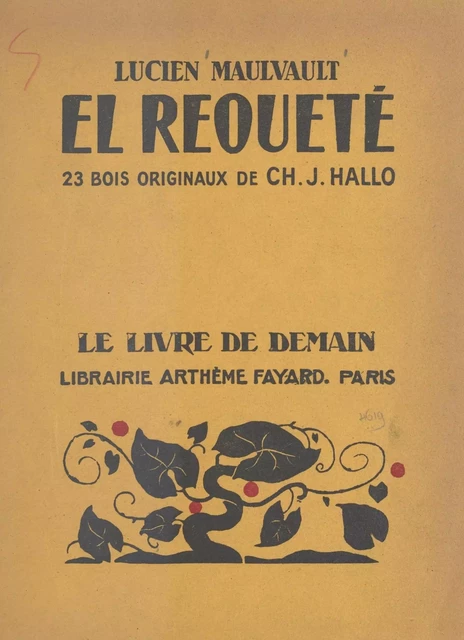 El Requeté - Lucien Maulvault - (Fayard) réédition numérique FeniXX