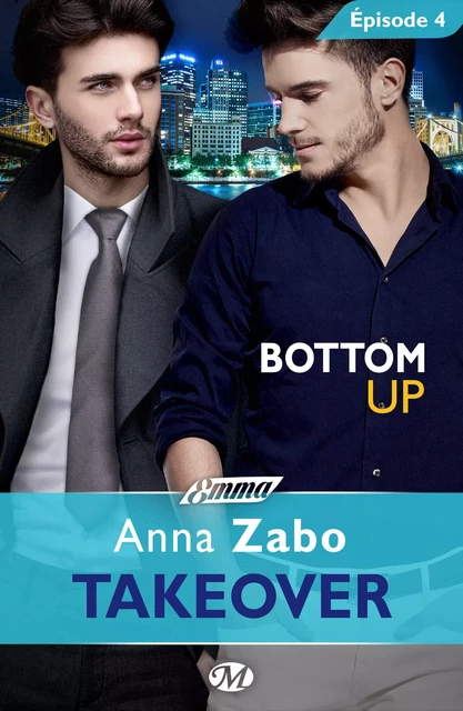 Takeover, T1 : Bottom Up - Épisode 4 - Anna Zabo - Milady