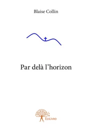 Par delà l'horizon