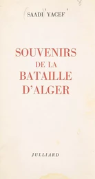 Souvenirs de la bataille d'Alger