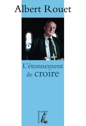 L'étonnement de croire