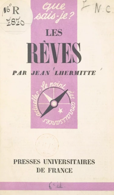 Les rêves - Jean Lhermitte - (Presses universitaires de France) réédition numérique FeniXX