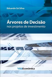 Árvores de Decisão nos projetos de investimento