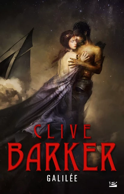 Galilée - Clive Barker - Bragelonne