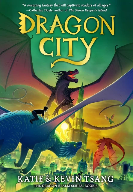 Dragon City - Katie Tsang, Kevin Tsang - Union Square Kids