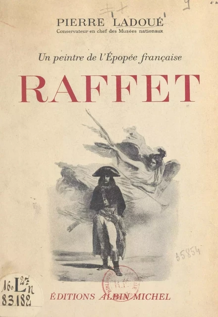 Raffet - Pierre Ladoué - (Albin Michel) réédition numérique FeniXX