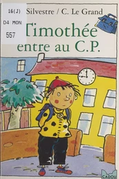 Timothée entre au C. P.