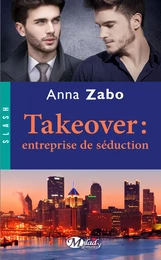 Takeover : Entreprise de séduction