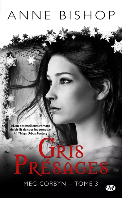 Meg Corbyn, T3 : Gris Présages - Anne Bishop - Milady