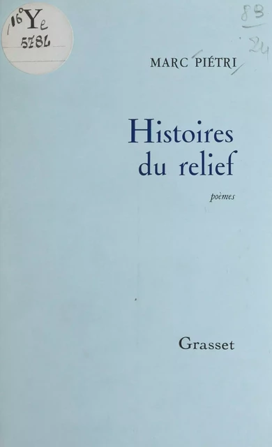 Histoires du relief - Marc Piétri - (Grasset) réédition numérique FeniXX