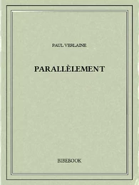 Parallèlement