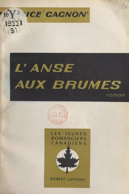 L'anse aux brumes - Maurice Gagnon - (Robert Laffont) réédition numérique FeniXX