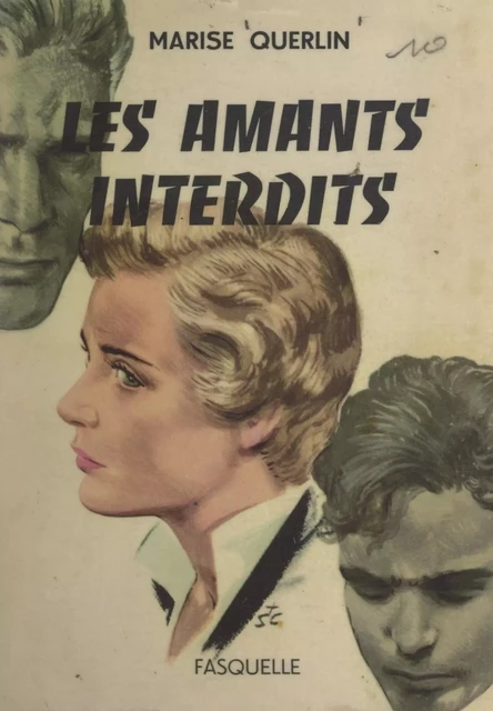 Les amants interdits - Marise Querlin - (Grasset) réédition numérique FeniXX