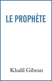 Le Prophète