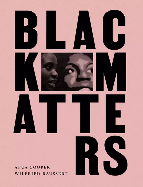 Black Matters - Afua Cooper - Fernwood Publishing