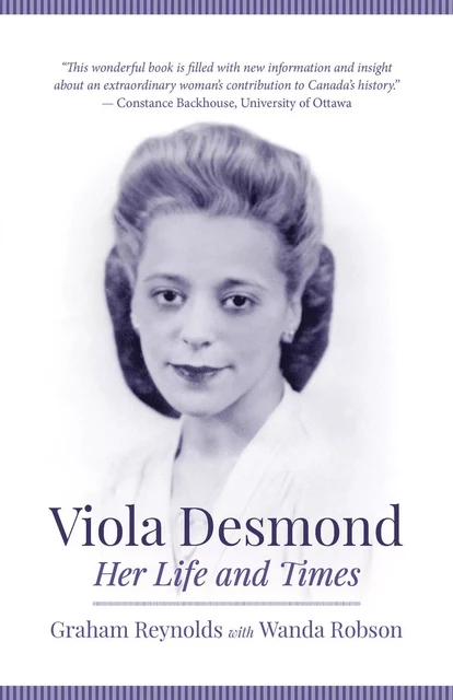 Viola Desmond - Graham Reynolds - Fernwood Publishing